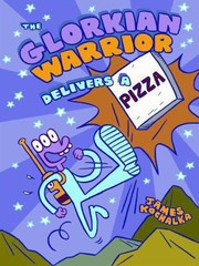 Front cover of The Glorkian Warrior Delivers A Pizza by James Kochalka
