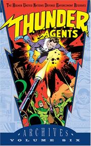 Front cover of T.H.U.N.D.E.R. Agents Archives, Vol. 6 (Archive Editions (Graphic Novels)) by Dan Adkins