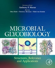 Front cover of Microbial Glycobiology Structures Relevance And Applications by Anthony P. Moran