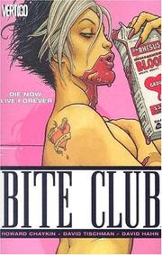 Cover of Bite Club by Howard Chaykin