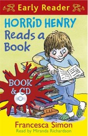 Front cover of Horrid Henry Reads A Book by Francesca Simon