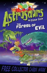 Front cover of The Forest Of Evil by Stephen Cole