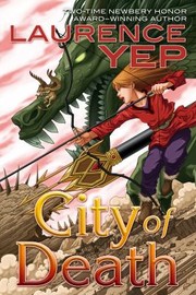 Front cover of City Of Death by Laurence Yep