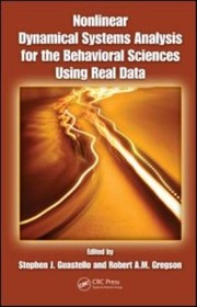 Cover of Nonlinear Dynamical Systems Analysis For The Behavioral Sciences Using Real Data by Robert A. M. Gregson