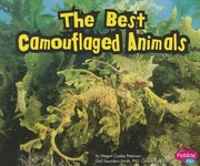 Front cover of The Best Camouflaged Animals by Gail Saunders-Smith