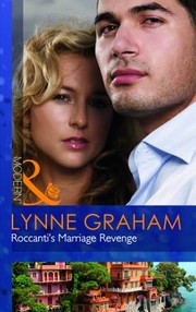 Front cover of Roccanti's Marriage Revenge by Lynne Graham