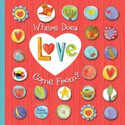 Front cover of Where Does Love Come From by Milena Kirkova