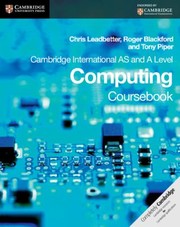 Front cover of Cambridge International As And A Level Computing Coursebook by Roger Blackford