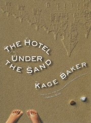 Front cover of The Hotel Under The Sand by Stephanie Pui-mun Law