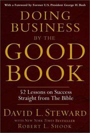 Front cover of Doing business by the Good Book by Robert L. Shook