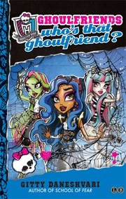 Cover of Whos That Ghoulfriend by Gitty Daneshvari