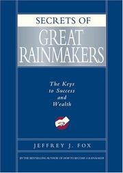 Front cover of Secrets of great rainmakers by Jeffrey J. Fox