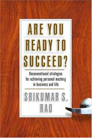 Front cover of Are you ready to succeed? by Srikumar S. Rao