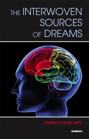 Front cover of The Interwoven Sources Of Dreams by Umberto Barcaro
