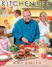 Cover of KITCHEN LIFE by Art Smith