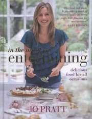 Cover of In The Mood For Entertaining Food For Every Occasion by Jo Pratt