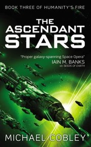 Front cover of The Ascendant Stars by Michael Cobley