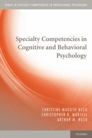 Front cover of Specialty Competencies In Cognitive And Behavioral Psychology by Christopher R. Martell