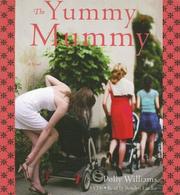Front cover of The yummy mummy by Polly Williams