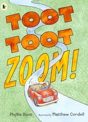 Cover of Toot Toot Zoom by Phyllis Root