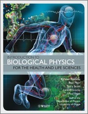 Front cover of Introduction To Biological Physics For The Health And Life Sciences by Kirsten Franklin