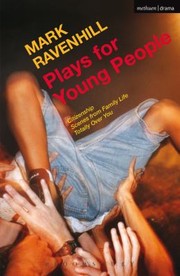 Cover of Plays For Young People by MARK RAVENHILL