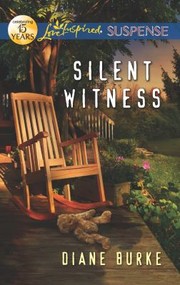Front cover of Silent Witness by Diane Burke