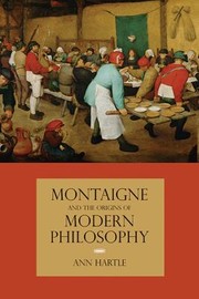 Cover of Montaigne And The Origins Of Modern Philosophy by Ann Hartle