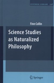 Front cover of Science Studies As Naturalized Philosophy by Finn Collin