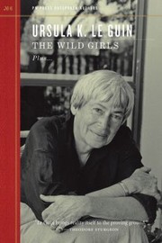 Front cover of The Wild Girls by Ursula K. Le Guin