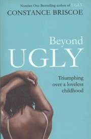 Cover of Beyond Ugly by Constance Briscoe