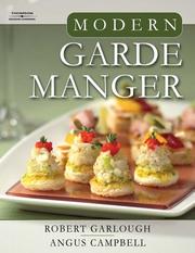 Cover of Modern garde manger by Robert Garlough