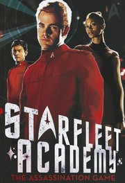 Front cover of Starfleet Academy - The Assassination Game by Alan Gratz