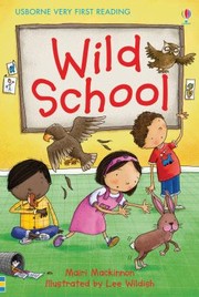 Cover of Wild School by Mairi Mackinnon