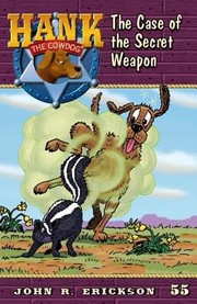 Front cover of The Case Of The Secret Weapon by John R. Erickson