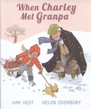 Front cover of When Charley Met Grampa by Amy Hest