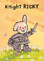Cover of Knight Ricky by Guido van Genechten