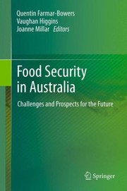 Cover of Food Security In Australia Challenges And Prospects For The Future by Quentin Farmar-Bowers