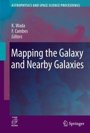 Front cover of Mapping The Galaxy And Nearby Galaxies by Keiichi Wada