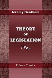 Front cover of Theory of Legislation by Jeremy Bentham