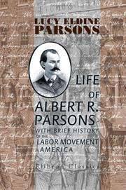 Front cover of Life of Albert R. Parsons with Brief History of the Labor Movement in America by Lucy Parsons