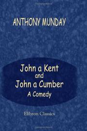 Front cover of John-a-Kent and John-a-Cumber by Anthony Munday