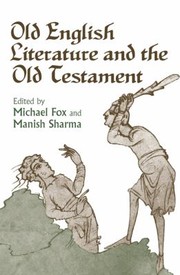 Front cover of Old English Literature And The Old Testament by Manish Sharma