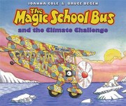 Front cover of The Magic School Bus and the climate challenge by Joanna Cole