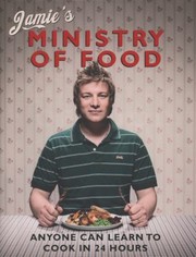 Front cover of Jamies Ministry Of Food Anyone Can Learn To Cook In 24 Hours by Jamie Oliver