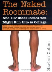 Front cover of The Naked Roommate by Harlan Cohen