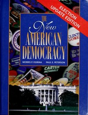 Front cover of The new American democracy by Morris P. Fiorina