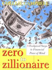 Cover of Zero to zillionaire by Chellie Campbell