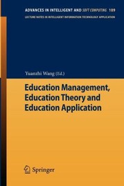 Front cover of Education Management Education Theory And Education Application by Yuanzhi Wang