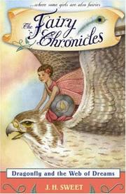 Cover of Dragonfly and the Web of Dreams (The Fairy Chronicles) by J. H. Sweet